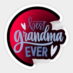 The Best Grandma Ever Sticker